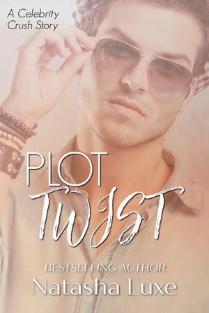 Plot Twist by Natasha Luxe