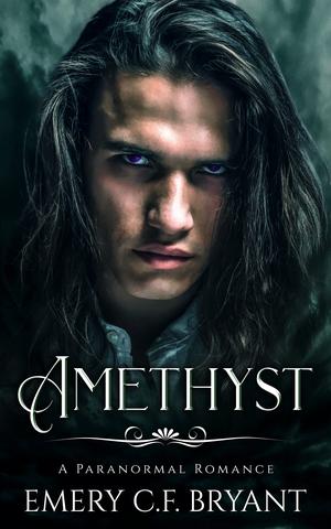 Amethyst by Emery C.F. Bryant