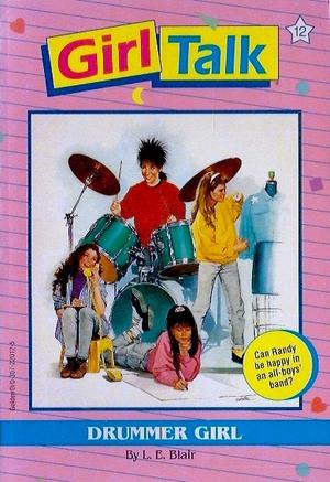 Drummer Girl (Girl Talk #12)