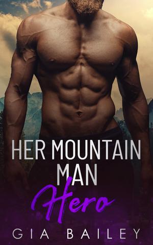 Her Mountain Man Hero (Journey's Close, Alaska #5)