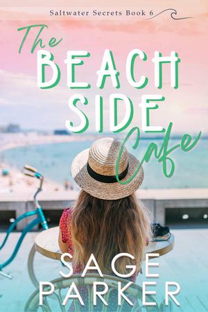 The Beachside Cafe (Saltwater Secrets #6)