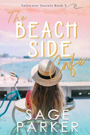The Beachside Cafe by Sage Parker