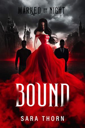 Bound (Marked by Night #2)