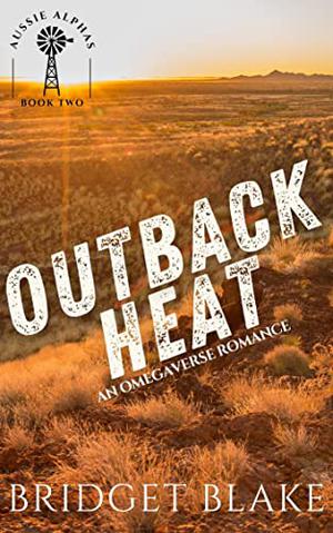 Outback Heat by Bridget Blake