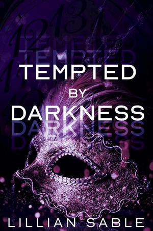 Tempted by Darkness by Lillian Sable