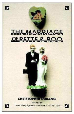 The Marriage of Bette & Boo by Christopher Durang