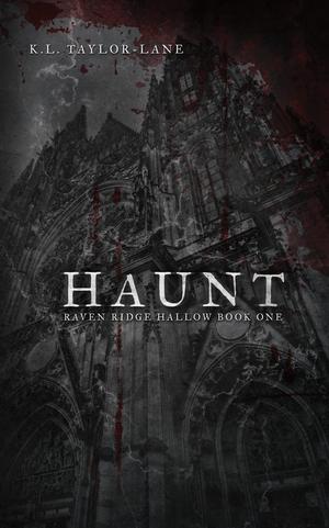 Haunt by K.L. Taylor-Lane