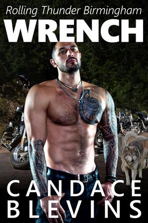 Wrench: A motorcycle club kinky daddy paranormal romance (Rolling Thunder MC Birmingham #6)