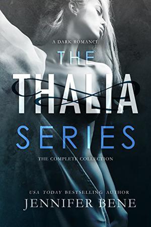 The Thalia Series: The Complete Collection (Thalia #1-4)