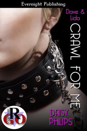 Crawl for Me by Daisy Philips