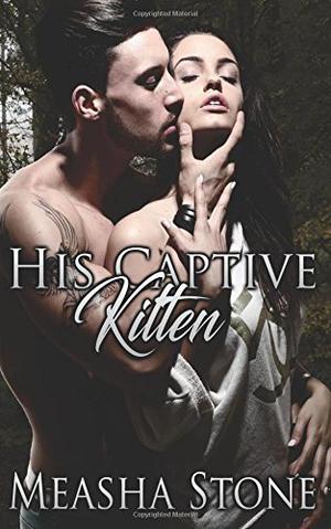 His Captive Kitten (Owned and Protected #4)