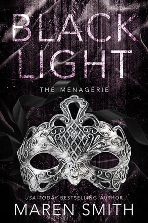 The Menagerie (Black Light #26)