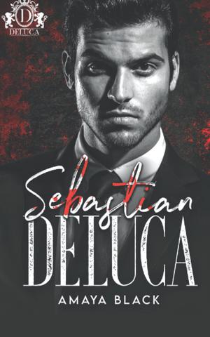 Sebastian Deluca (Savage Bloodline #1)