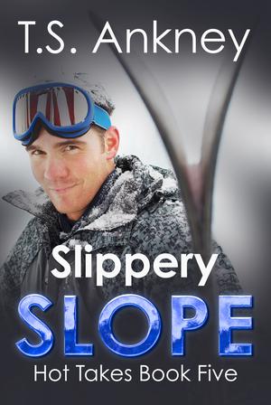 Slippery Slope, (Hot Takes #5)