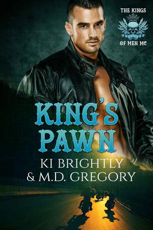 King’s Pawn by Ki Brightly, M.D. Gregory
