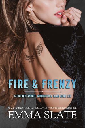 Fire & Frenzy (Tarnished Angels MC #6)