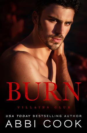 Burn (Villains Club #3)