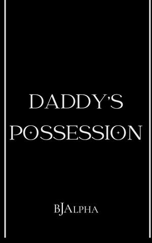 Daddy's Possession (Mafia Daddies #2)