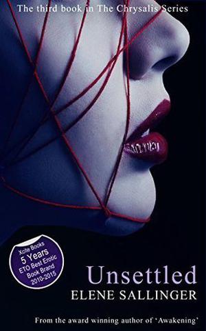 Unsettled (Chrysalis #3)