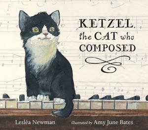 Ketzel, the Cat Who Composed by Lesléa Newman