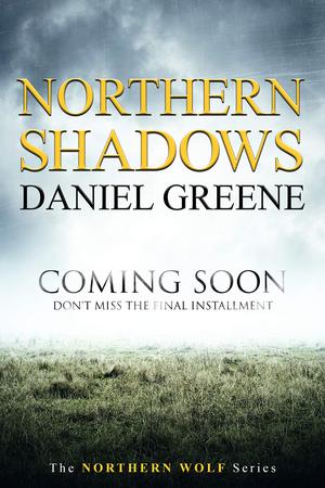 Northern Shadows (Northern Wolf #5)