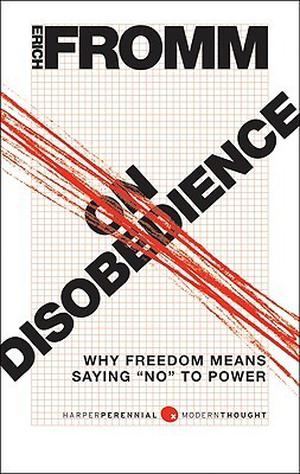 On Disobedience and Other Essays by Erich Fromm