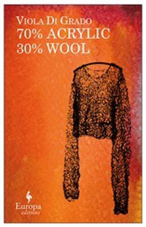 70% Acrylic 30% Wool by Viola Di Grado