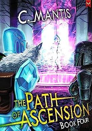 The Path of Ascension 4 by C. Mantis