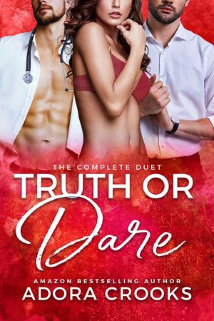 Truth or Dare (Truth or Dare #1-2)