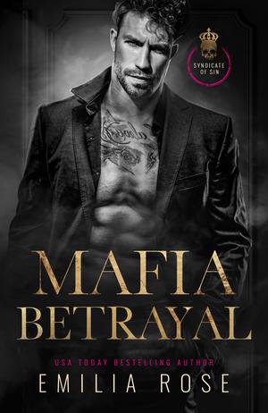Mafia Betrayal (Syndicate of Sin #3)