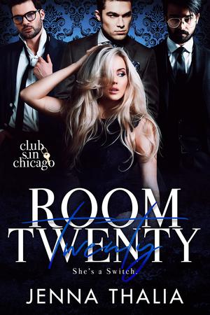 Room Twenty: She's A Switch (Club Sin: Chicago Session 1 #1)