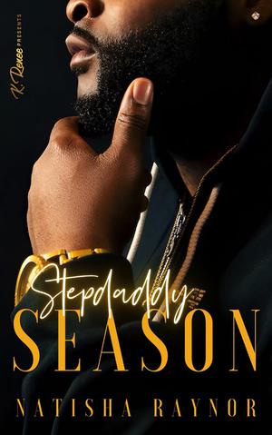 Stepdaddy Season by Natisha Raynor