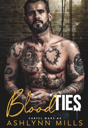 Blood Ties (Cartel Wars #4)