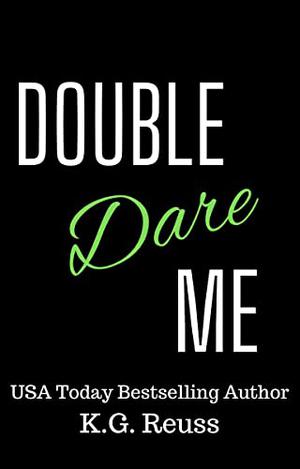 Double Dare Me (The Dare Duet #2)
