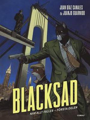 They All Fall Down, Part 1 (Blacksad #6)