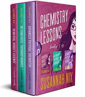 Chemistry Lessons Box Set: Books 1-3 (Chemistry Lessons #1-3)