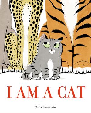 I Am a Cat by Galia Bernstein