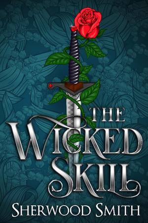 The Wicked Skill (Sartorias-deles (Timeline Order) #24)