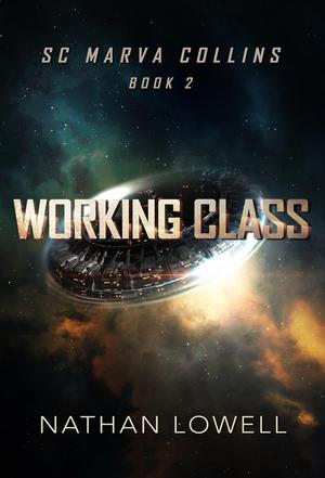 Working Class (SC Marva Collins #2)