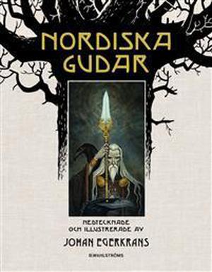 Norse Gods by Johan Egerkrans, Peter Madsen