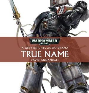True Name by David Annandale