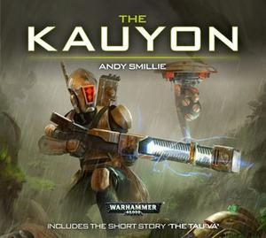 The Kauyon (Warhammer 40,000 #1)