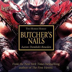 Butcher's Nails (The Horus Heresy #Audio Drama)