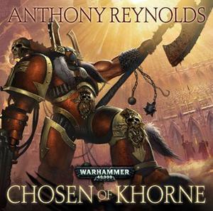 Chosen of Khorne (Warhammer 40,000 #1)