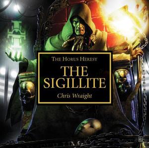 The Sigillite (The Horus Heresy #Audio Drama)