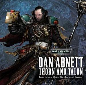 Thorn and Talon: Eisenhorn and Ravenor (Eisenhorn #Audio)