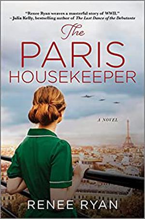 The Paris Housekeeper by Renee Ryan