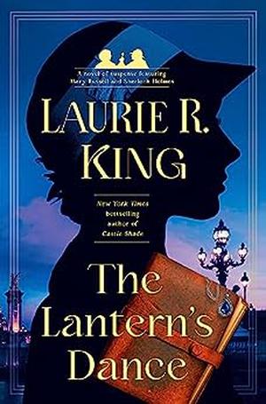 The Lantern's Dance (Mary Russell and Sherlock Holmes #18)