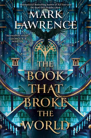 The Book That Broke the World (The Library Trilogy #2)
