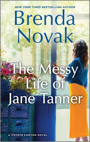 The Messy Life of Jane Tanner (Coyote Canyon #3)